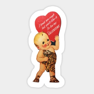 VALENTINE—I treat 'em Rough! Sticker